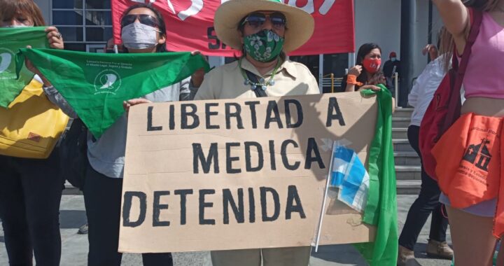 Salta: el caso de la médica detenida por garantizar un aborto legal