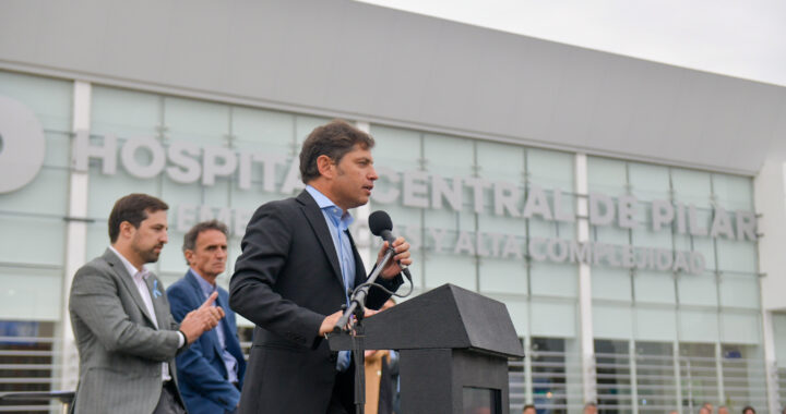 Kicillof y Achaval inauguraron el Hospital Central de Pilar