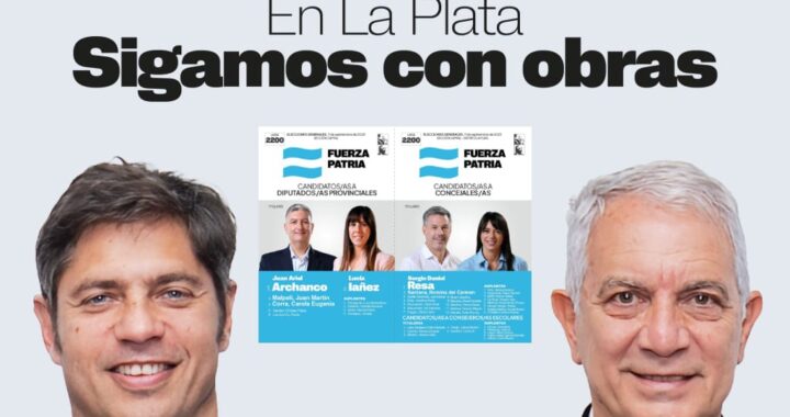 Fuerza Patria presentó la boleta de Alak en La Plata: «Sigamos con obras»