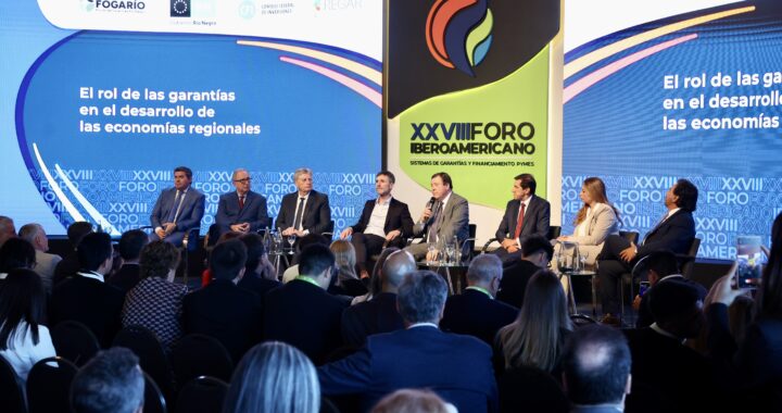 Weretilneck y Lamothe, anfitriones del Foro Iberoamericano de Sistemas de Garantía y Financiamiento PyME
