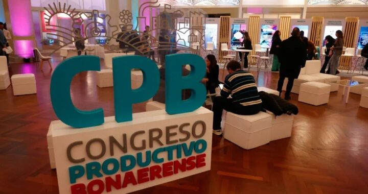 La Provincia organiza el 4° Congreso Productivo Bonaerense